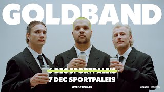 Goldband  Sportpaleis Antwerpen  6  7 december 2024 [upl. by Atinaj]