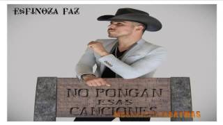 Espinoza Paz  Olvido Intencional  Estreno 2016 [upl. by Zia513]