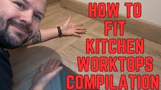 how to fit kitchen worktop compilation [upl. by Noicpecnoc]