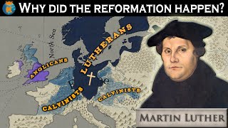 Why did the Protestant Reformation Happen [upl. by Dessma]