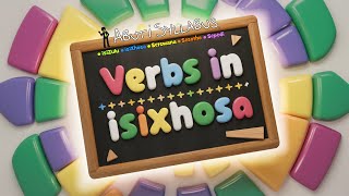 isiXhosa Verbs 1  32 Full Video [upl. by Yeorgi]