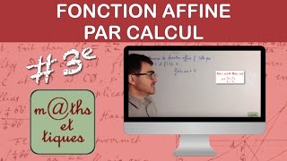 Déterminer une fonction affine par 2 nombres et leurs images  Troisième [upl. by Capps]