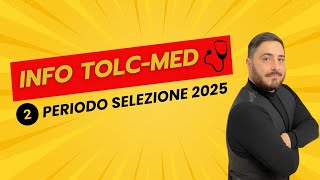 INFO TOLC MED N2  Periodo della selezione per lanno 2025 [upl. by Ahselaf]