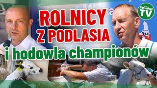 Rolnicy z Podlasia Jak wyhodować championa [upl. by Moulden950]