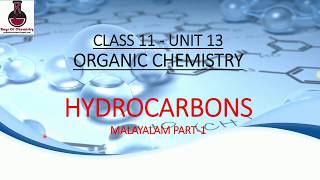 Hydrocarbons in Malayalam Part 1  Chemistry Class 11 Organic Chemistry  Introduction [upl. by Callum525]