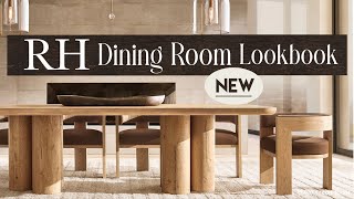 RH DINING ROOM LOOKBOOK New [upl. by Dlonra]