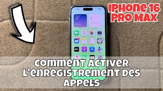 Comment activer lenregistrement des appels iphone 16 pro max [upl. by Llemej388]