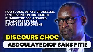 Les 4 vérités d’Abdoulaye Diop aux Européens “Avec ou sans vous l’AES va avancer” [upl. by Penoyer]