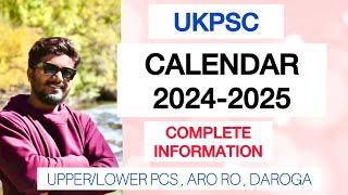 Ukpsc CALENDAR 20242025 ✅  detailed video  अच्छे से समझें  lower pcs  upper pcs  RO  ARO [upl. by Acinod203]