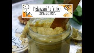 KOSTBARMACHERRezept Melanzani Aufstrich [upl. by Maritsa]