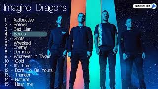 The best songs  IMAGINE DRAGONS Greatest songs coletânea musical [upl. by Ycnuahc]