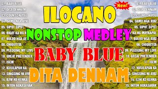 Most Played Ilocano Medlley 🍀 Nonstop Ilocano Songs 2024 🍀 Addaakon Biag KoFrauline Kiddawilocano [upl. by Traci]