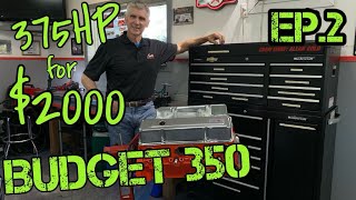 Building a 350 SBC Chevy on a BUDGET 375HP for less than 2000 [upl. by Malca]