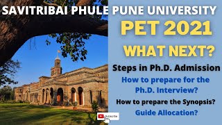 PET 2021  PhD Interview  Steps in PhD Admission  Savitribai Phule Pune University [upl. by Crooks]