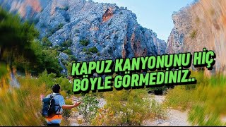 Kapuz Kanyonunu Hiç Böyle Görmediniz  ANTALYA [upl. by Tonjes]