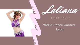 Laliana Danse Orientale  World Dance Contest Lyon [upl. by Daloris]