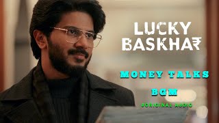 Lucky Baskhar  Money Talks BGM  Original Audio  Dolby 71  Dulquer Salmaan  GV Prakash  4K [upl. by Aiyn604]