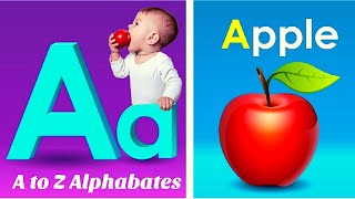 A for apple b for ballabcd phonics song abc alphabet kids class toddlers kidssong abcdsongs [upl. by Akcirre]