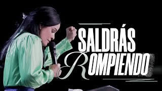 SALDRÁS ROMPIENDO  Pastora Yesenia Then [upl. by Nyl877]