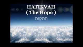 ISRAELS National Anthem  HATIKVAH with English and Hebrew lyrics  Longer version [upl. by Marvin229]