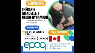 Stage Neurodynamique Canada osteoupgrade canada formationcontinue neurodynamique osteopathie [upl. by Epilef163]