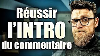 BAC Commentaire de Texte 13  lINTRODUCTION [upl. by Eseret560]