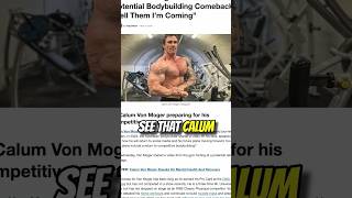 Calum Von Moger is making a come back Victor Martinez reacts [upl. by Burgwell]