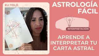 Aprende a interpretar tu carta astral Astrología Interpretación [upl. by Bonner883]