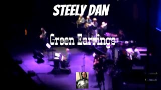 Steely Dan performs Green Earrings at The Forum 053018 [upl. by Iggep]