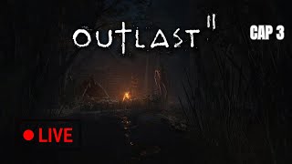 OUTLAST 2 CAP 3 HOY SI OUTLAST [upl. by Philbert]