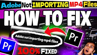 FIX MP4 File NOT Working In adobe Premiere PRO cc 2024 [upl. by Itsym]