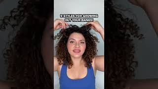 9 CURLY HAIRSTYLES FOR GROWING OUT YOUR BANGS [upl. by Nivlen]