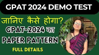 GPAT2024 Demo Test Link  Paper Pattern  GPAT 2024 Full Information [upl. by Akselav]