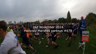 Hackney Marshes parkrun 678  November 2nd 2024 fast [upl. by Rotkiv346]