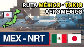 Reporte de Viaje  Aeromexico  Ciudad de México  Tokio NARITA  Boeing 7878 [upl. by Yank970]