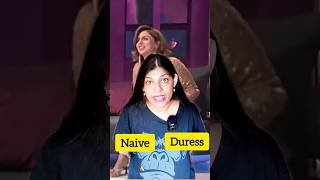 Learn English with Neetu Kapoor Style Naive Scrabble and Duress Explainedquot ytshorts shorts [upl. by Cataldo]