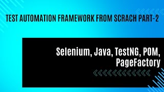 Selenium Automation Framework using POM and TestNG  Session 2 [upl. by Oile]