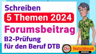 Forumsbeitrag  Schreiben  B2 Prüfung Beruf  Neue Themen 2024 [upl. by Agueda605]