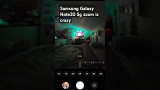 Samsung galaxy note 20 5g zoom is crazy [upl. by Ottinger]