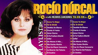 Rocío Dúrcal Exitos Inolvidables  Rocío Dúrcal viejas canciones de amor romanticas  Baladas 💕 [upl. by Nevs]