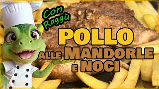 Pollo alle Mandorle e Noci [upl. by Enidlarej]