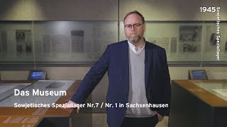 Das Museum – Sowjetisches Speziallager Nr7  Nr1 in Sachsenhausen [upl. by Feeney]