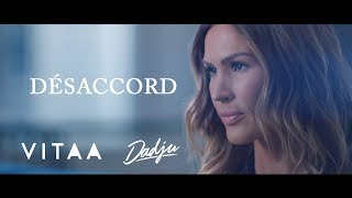 VITAA  Désaccord  En duo avec DADJU Clip Officiel [upl. by Airetnohs827]