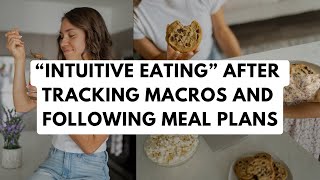 Why Intuitive Eating Feels Difficult After Tracking MacrosBeing on Meal Plans [upl. by Shargel]