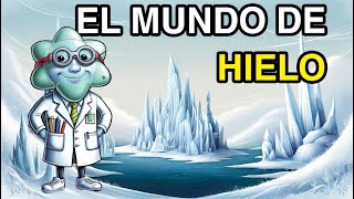 Capítulo 4 El Mundo de Hielo — Las Glaciaciones [upl. by Pius]