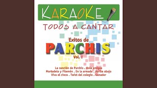 Hola Amigos Karaoke Version Originally Performed By Parchis [upl. by Viviane]