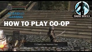 How to play Co op in Dark Souls Tutorial [upl. by Anifled863]