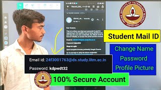 how to Secure IITM Student Mail ID Change email password profile picture  IIT MADRAS Foundation [upl. by Bonnette515]