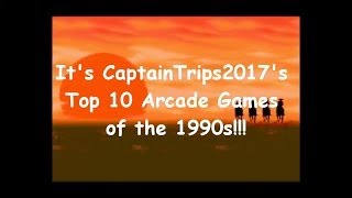 Top Ten Arcade Games of the 1990s [upl. by Eimmak]