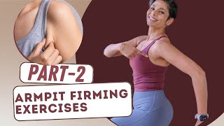 Best exercises to LOSE ARMPIT FAT  5 exercises  1 week routine [upl. by Delamare]